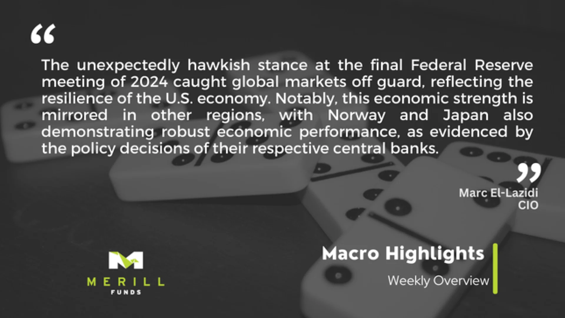 								Macro Highlights Weekly 27.01.2025 Malta, 																Macro Highlights Malta, 								 Merill Funds Malta