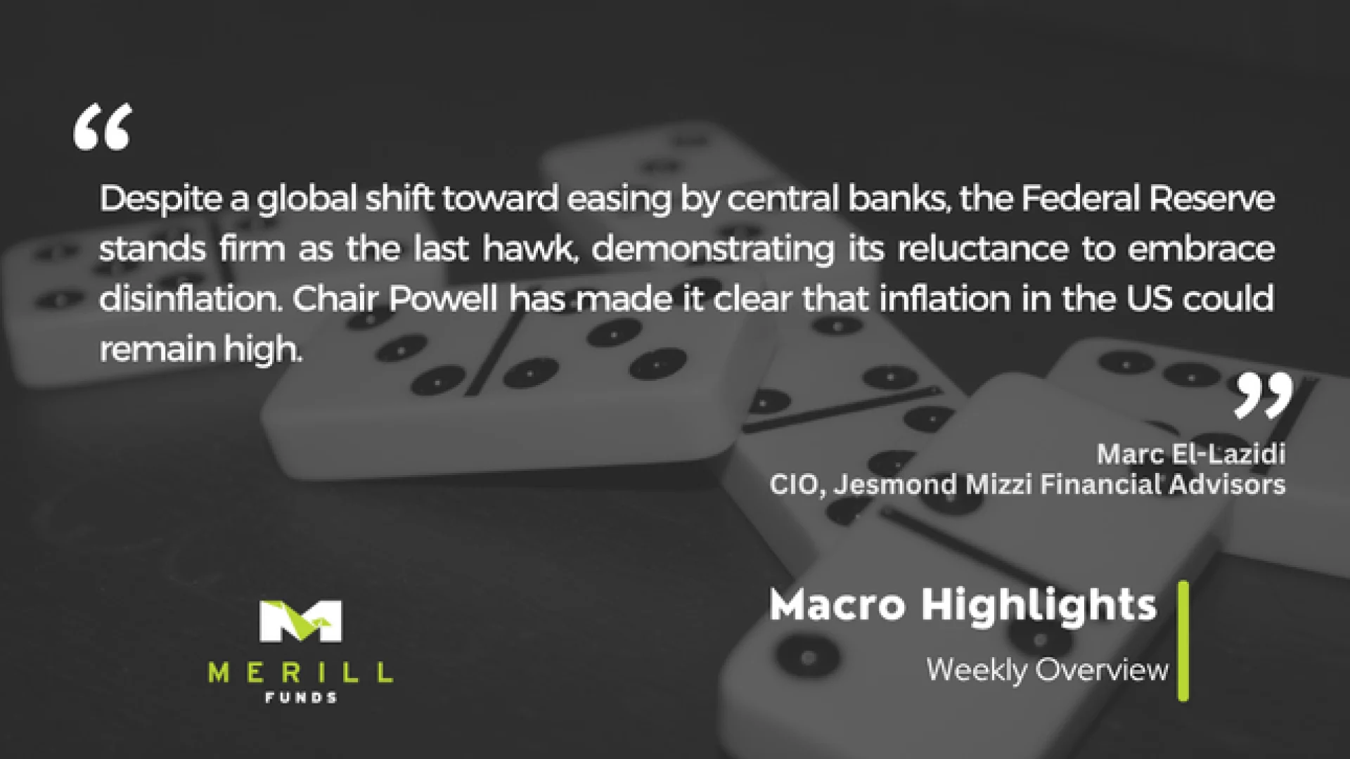 								Macro Highlights Weekly 23.06.2025 Malta, 																Macro Highlights Malta, 								 Merill Funds Malta